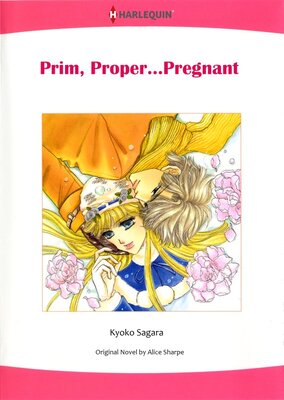 [Sold by Chapter] PRIM, PROPER...PREGNANT