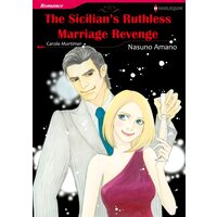[Sold by Chapter] THE SICILIAN'S RUTHLESS MARRIAGE REVENGE