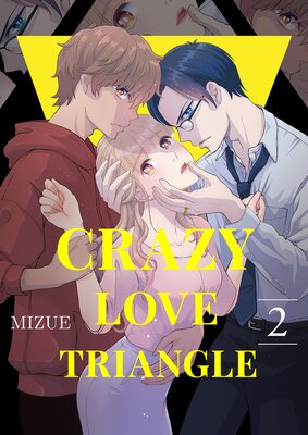Crazy Love Triangle 2