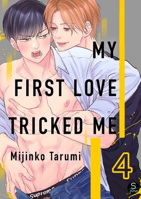 My First Love Tricked Me (4)