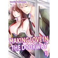 Making Love in the Doorway