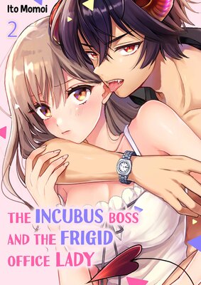 The Incubus Boss and the Frigid Office Lady(2)
