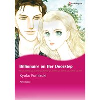 [Sold by Chapter] BILLIONAIRE ON HER DOORSTEP