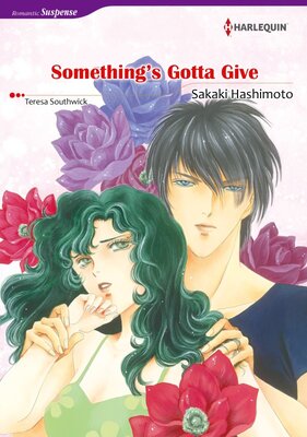 [Sold by Chapter] SOMETHING'S GOTTA GIVE_02