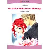 [Sold by Chapter]The Italian Millionaire's Marriage The Counts of Calvani 2