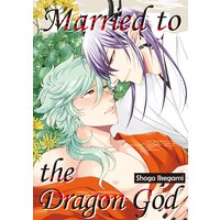 Married to the Dragon God