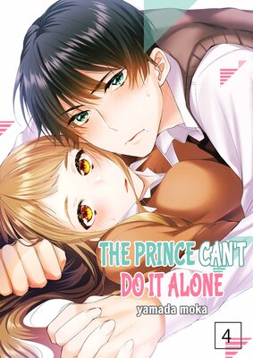 The Prince Can't Do It Alone(4)