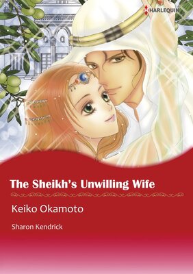 [Sold by Chapter] THE SHEIKH'S UNWILLING WIFE_01 The Desert Princes 2