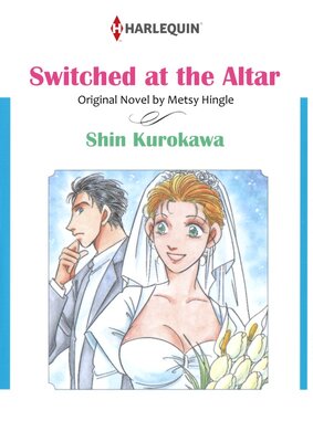 [Sold by Chapter] SWITCHED AT THE ALTAR