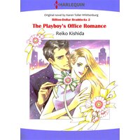 [Sold by Chapter] The Playboy's Office Romance BillionDollar Braddocks 2