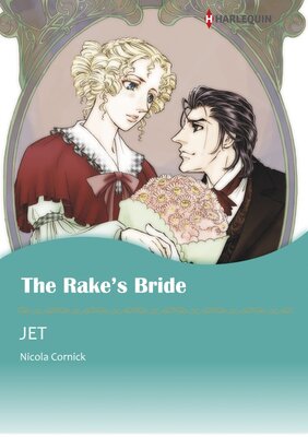 [Sold by Chapter] THE RAKE'S BRIDE