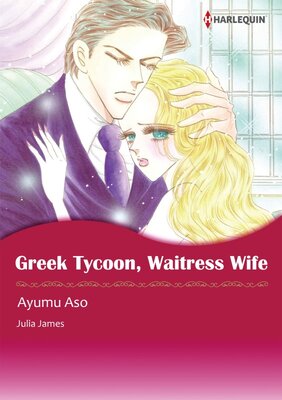 [Sold by Chapter] GREEK TYCOON, WAITRESS WIFE