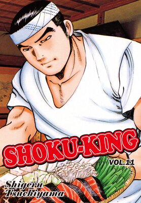 SHOKU-KING Volume 11