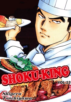 SHOKU-KING Volume 13