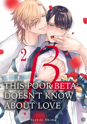 This Poor Beta Doesn't Know About Love (2)