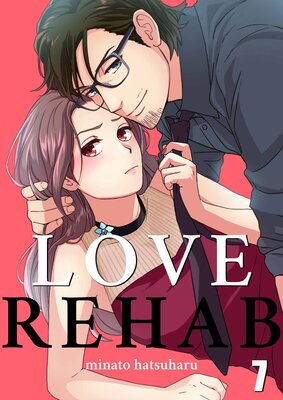Love Rehab(7)