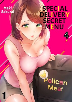 Special Delivery Secret Menu
