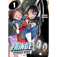 Fringe: Teenage Hero