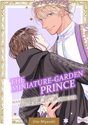 The Miniature-Garden Prince Wants To Win The Love Of His Fair-Skinned Gardener (6)