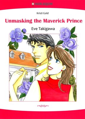 [Sold by Chapter] Unmasking the Maverick Prince_04 The Royal Wager
