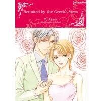 REUNITED BY THE GREEK'S VOWS