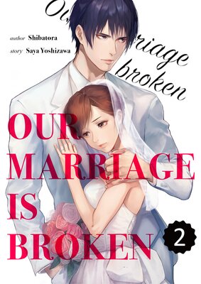 Our Marriage Is Broken (2)