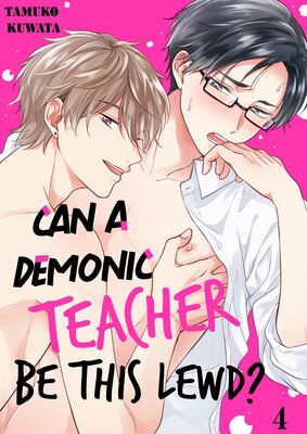 Can a Demonic Teacher Be This Lewd? 4