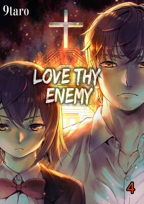 Love Thy Enemy(4)