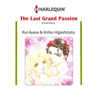 [Sold by Chapter]THE LAST GRAND PASSION