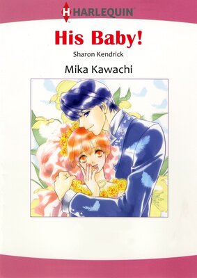 [Sold by Chapter]HIS BABY!