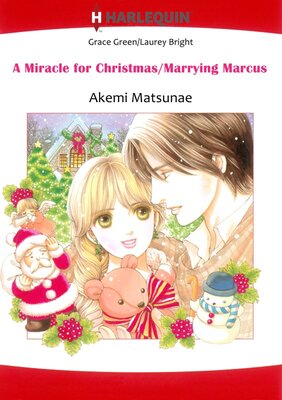 [Sold by Chapter]A MIRACLE FOR CHRISTMAS/ MARRYING MARCUS