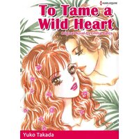 [Sold by Chapter]TO TAME A WILD HEART