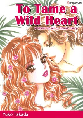 [Sold by Chapter]TO TAME A WILD HEART 02
