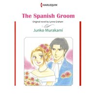 [Sold by Chapter]THE SPANISH GROOM
