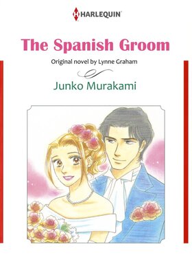 [Sold by Chapter]THE SPANISH GROOM 02