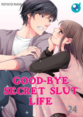 Good-bye Secret Slut Life(24)