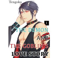 The Demon And The Goblin's Love Story