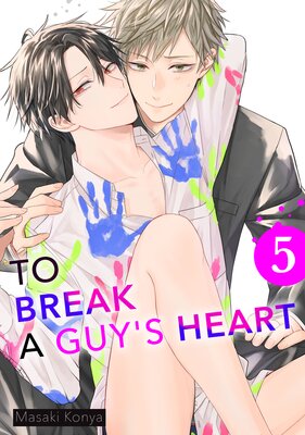 To Break A Guy�fs Heart �i5�j