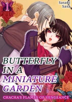 Butterfly In A Miniature Garden - Chacha's Flames Of Vengeance - (1)