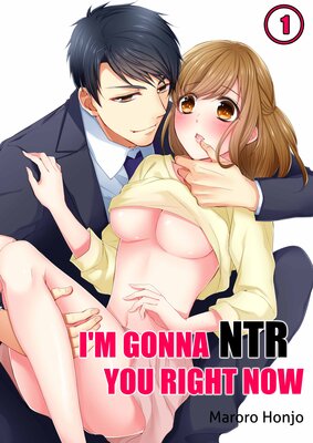 I'm Gonna NTR You Right Now