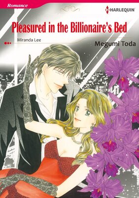[Sold by Chapter]PLEASURED IN THE BILLIONAIRE'S BED 02