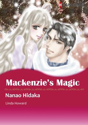 [Sold by Chapter]MACKENZIE'S MAGIC