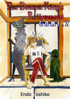 The Demon King's Retirement Chapter 2