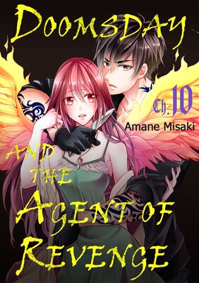 Doomsday and the Agent of Revenge Chapter 10
