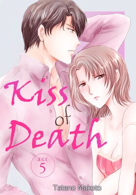 Kiss of Death Chapter 5
