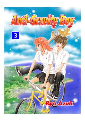 Anti-Gravity Boy Volume 3