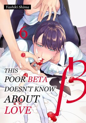 This Poor Beta Doesn�ft Know About Love (6)