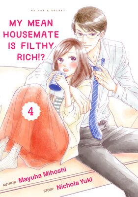 My Mean Housemate Is Filthy Rich!? (4)