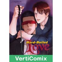 Hard-Boiled Love [VertiComix]