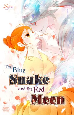 The Blue Snake and the Red Moon (8)